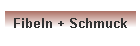 Fibeln + Schmuck